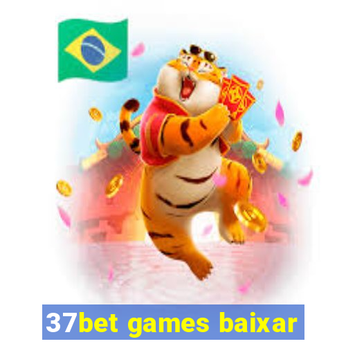 37bet games baixar